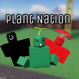 plant nation [0.2!]
