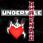UNDERTALE: Awakening