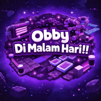 (BETA! Free Ava x50) Obby Di Malam Hari!!