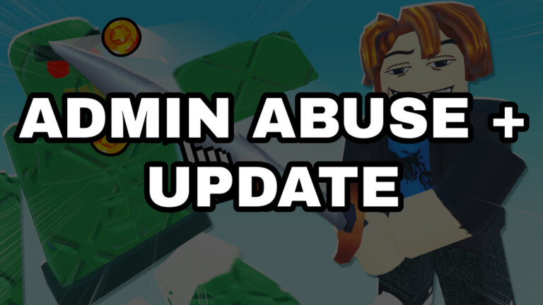 ADMIN ABUSE + UPDATE - ️ Fight Your Zombie
