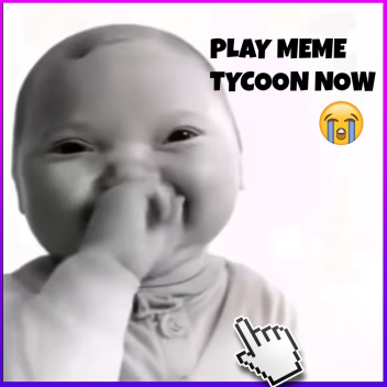 MEME TYCOON [NEW UPDATE]