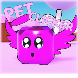 [OPENING !] Pet Clicker!