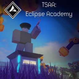 TSAA: Eclipse Academy