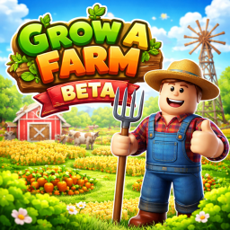 Grow A Farm [Beta]