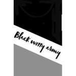Black worry army