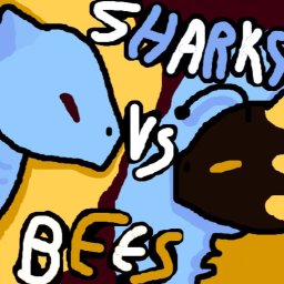 Sharks VS Bees