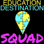 Education Destination Squad