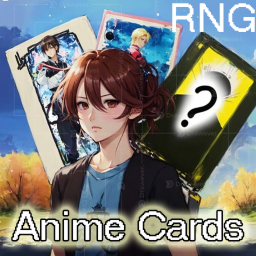 Anime Card RNG [UPDATE 1]