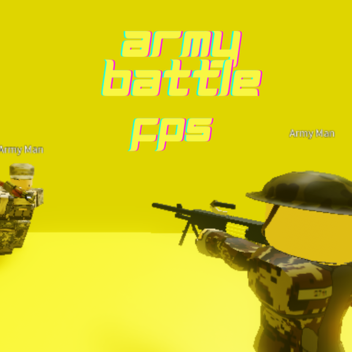 Army battle [FPS]