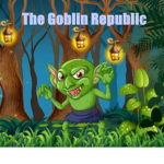 The Goblin Republic