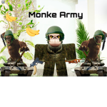 Monke army!!