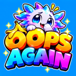 Oops Again
