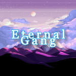 EｔｅRｎａL G̶a̶n̶g̶