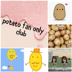 The Potato Fan Only