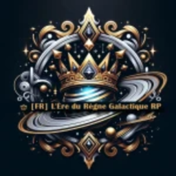 👑 [FR] L'Ère du Règne Galactique RP