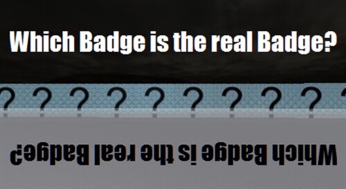 Which Badge is the real Badge?