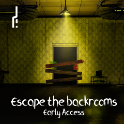 Survive the backrooms