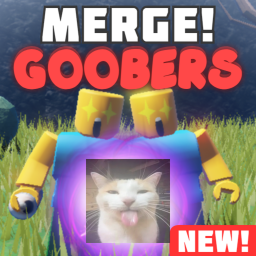 MERGE GOOBERS!