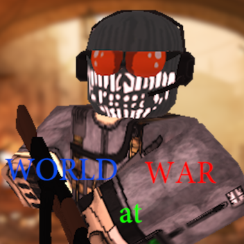 (UPDATE!)ROBLOX WAR:WORLD AT WAR