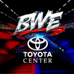 [BWE] Main Arena || Toyota Center