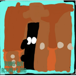 doors but is actually  bad