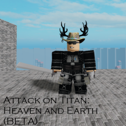 Attack on Titan: Heaven and Earth (BETA)