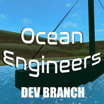 Ocean Engineers Dev Branch