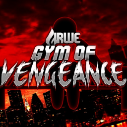 Gym of Vengeance!! - IRWE