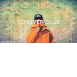 Forever club.