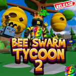 [BETA] 🐝Bee Swarm Tycoon 2🐝