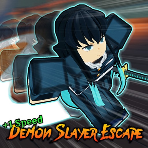 +1 Speed Demon Slayer Escape