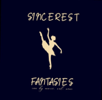 sincerest fantasies