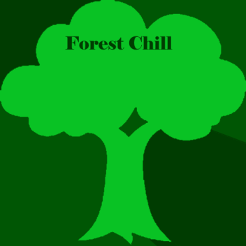 Forest Chill