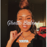 Ghetto Babie$