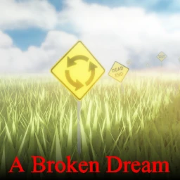 A Broken Dream