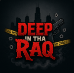 DEEP IN THA RAQ RBX