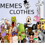 $$ *MEMES CLOTHES* $$
