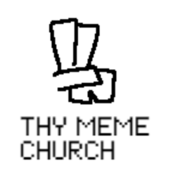 Thy Meme Church