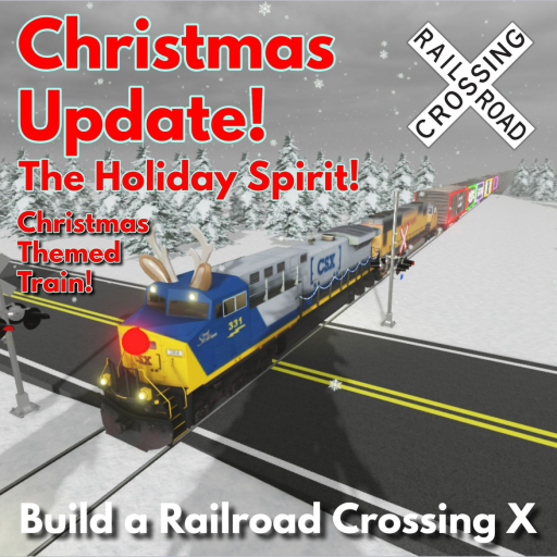 (XMAS UPDATE) Build a Railroad Crossing X official Roblox game thumbnail