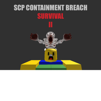 v1.2 SCP Containment Breach SURVIVAL II
