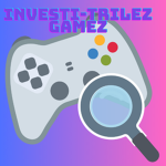 Investi-Trilez Games