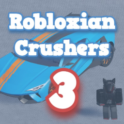 Robloxian Crushers 3 Beta MAP REVAMP