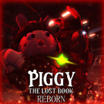 Piggy: The Lost Book [REBORN] (CHAPTER 4)