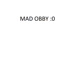 Mad Obby