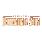Beneath a Burning Sun