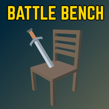 Battle Bench