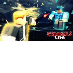 CRIMINALS LIFE
