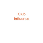 Club Influence