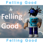 felling good