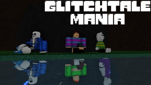 Glitchtale Mania
